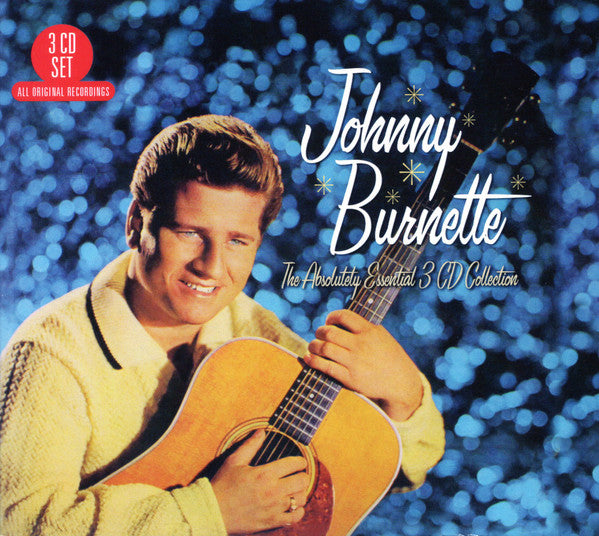 Johnny Burnette – The Absolutely Essential 3 CD Collection