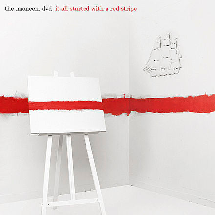 Moneen – It All Started With A Red Stripe