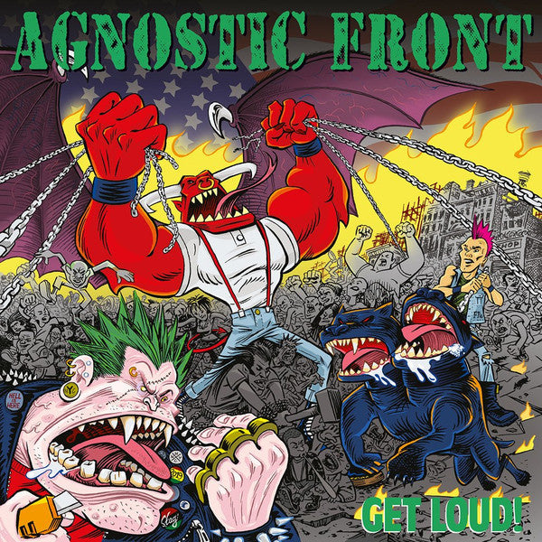 Agnostic Front – Get Loud!