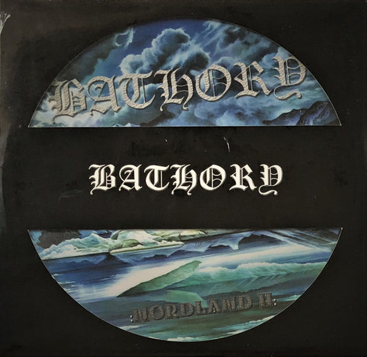 Bathory – Nordland II(Pic Disc 2014 version)