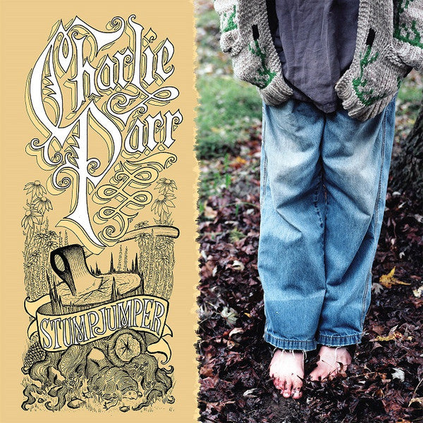 Charlie Parr – Stumpjumper