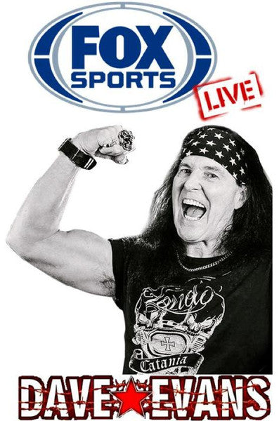 Dave Evans – Fox Sports Live