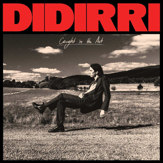 Didirri – Caught in the Act