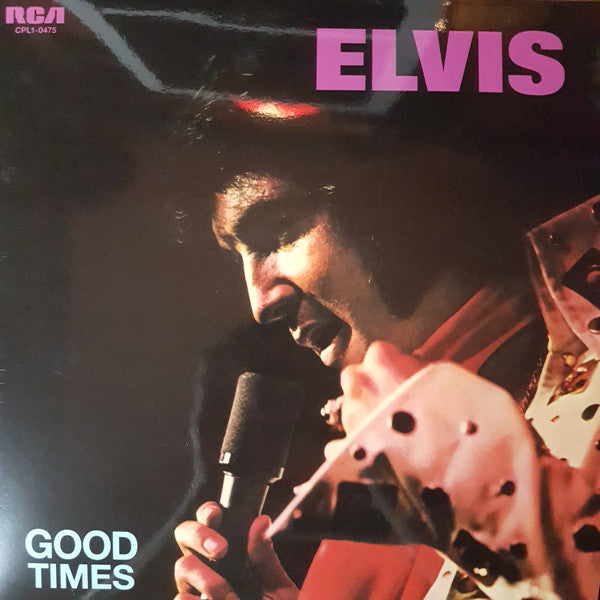 Elvis – Good Times