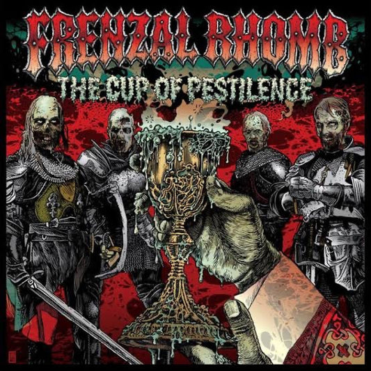 Frenzal Rhomb – The Cup Of Pestilence