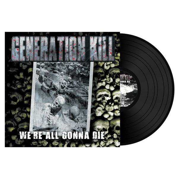 Generation Kill – We're All Gonna Die