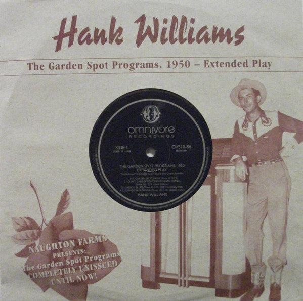 Hank Williams – The Garden Spot Programs, 1950 - Extended Play 10" Vinyl