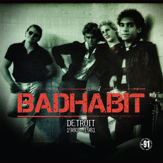 Badhabit – Detroit 1980-1981