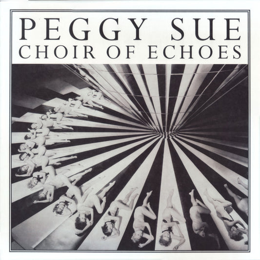 Peggy Sue – Choir Of Echoes