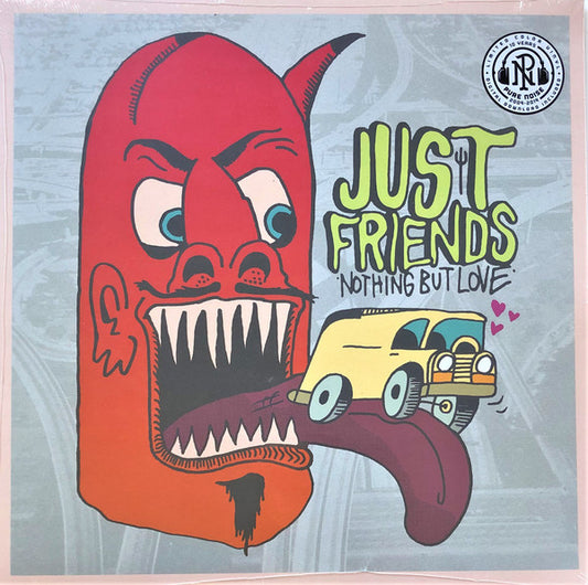 Just Friends – Nothing But Love