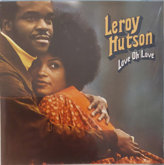 Leroy Hutson – Love Oh Love