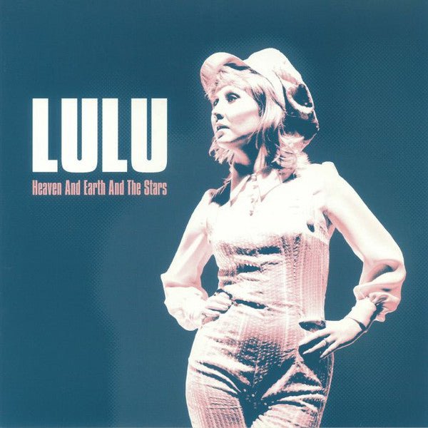 Lulu – Heaven And Earth And The Stars