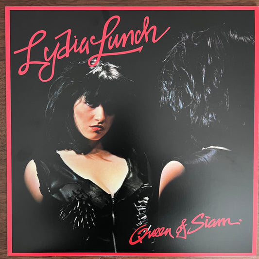 Lydia Lunch – Queen Of Siam