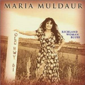 Maria Muldaur – Richland Woman Blues