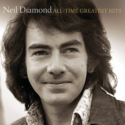 Neil Diamond – All-Time Greatest Hits