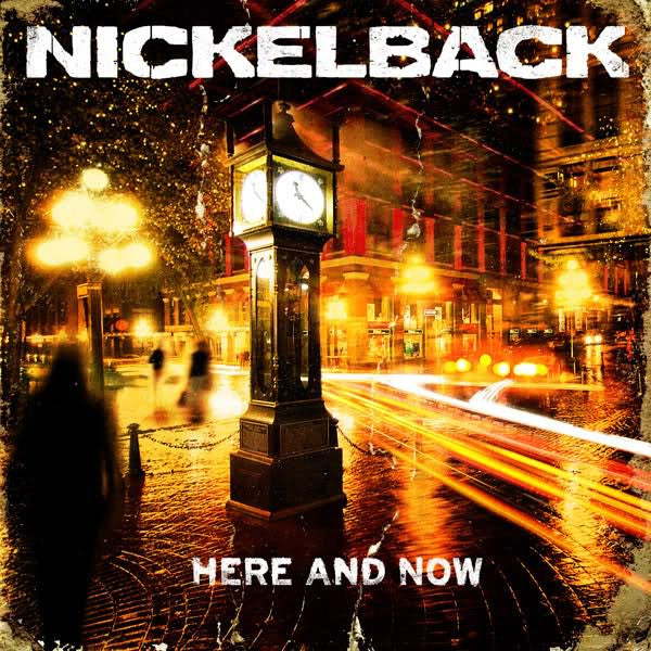 Nickelback – Here And Now