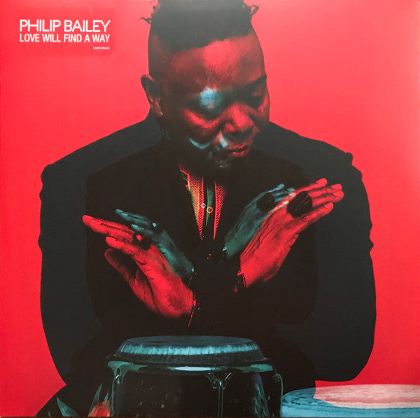 Philip Bailey – Love Will Find A Way