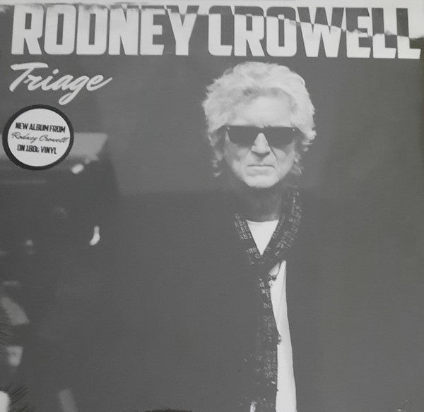 Rodney Crowell – Triage