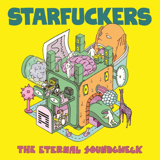 Starfuckers – The Eternal Soundcheck