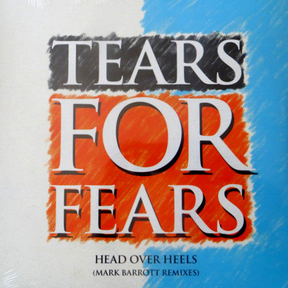 Tears For Fears – Head Over Heels (Mark Barrott Remixes)