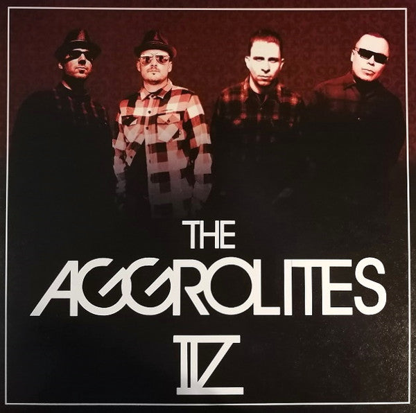 The Aggrolites – IV