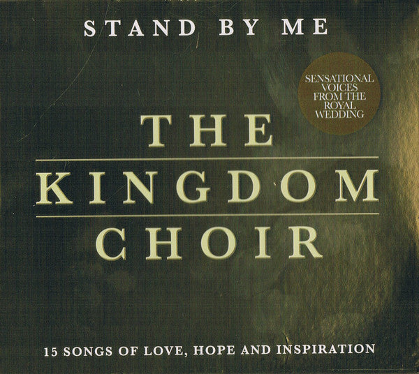 The Kingdom Choir – Stand By Me