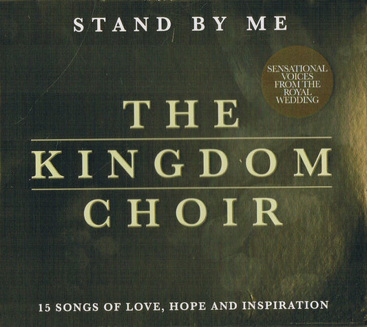 The Kingdom Choir – Stand By Me