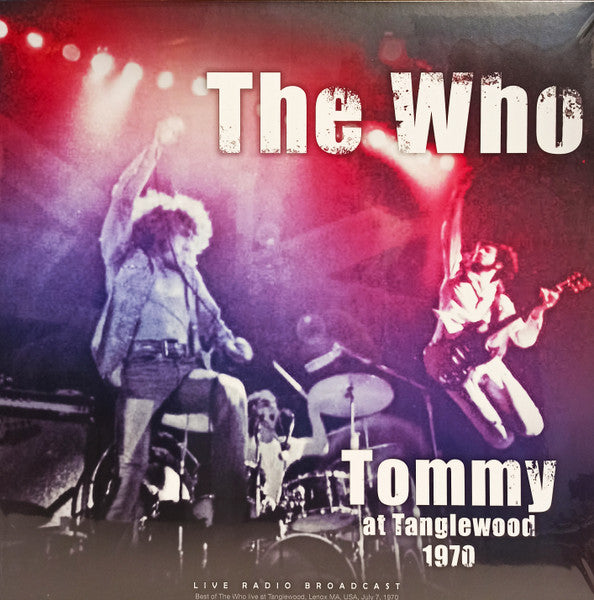 The Who – Tommy At Tanglewood 1970