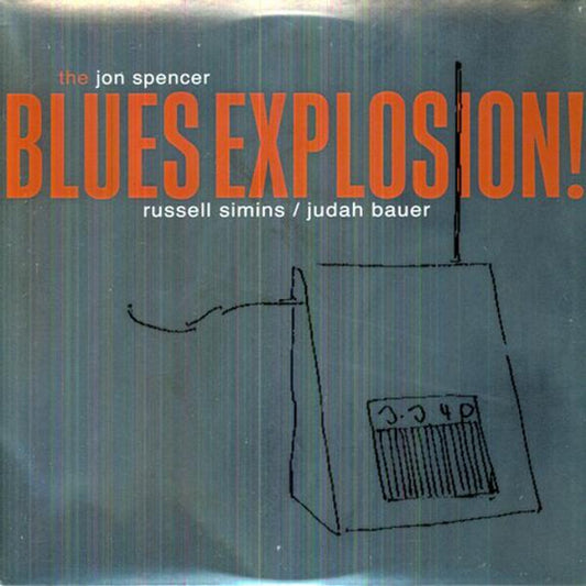 The Jon Spencer Blues Explosion!* – Orange